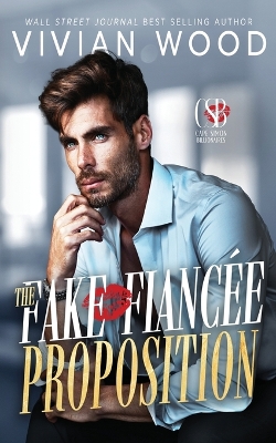 The Fake Fiancé Proposition book