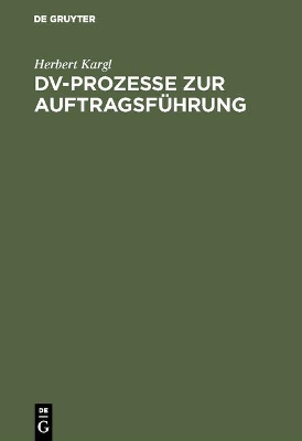 DV-Prozesse Zur Auftragsführung book