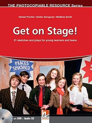 Get on Stage - 21 Sketches & Plays for Young Learners and Teens by Herbert et al Puchta