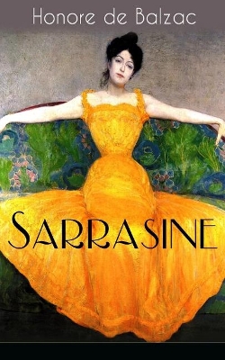 Sarrasine: Liebesgeschichte des Autors von 