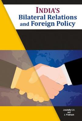 India's Bilateral Relations and Foreign Policy book