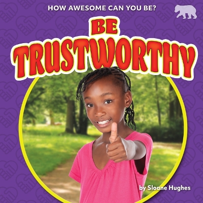 Be Trustworthy book