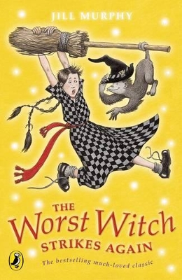 Worst Witch Strikes Again book