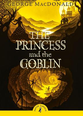 The Princess and the Goblin by George Macdonald