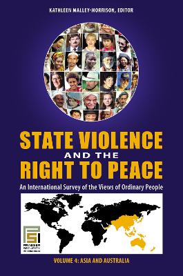 State Violence and the Right to Peace [4 volumes] by Kathleen Malley-Morrison