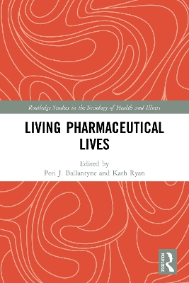 Living Pharmaceutical Lives book