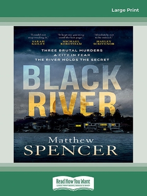 Black River by Matthew Spencer