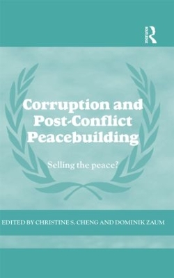 Corruption and Post-Conflict Peacebuilding book