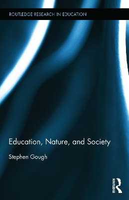 Education, Nature, and Society book