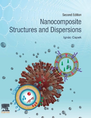Nanocomposite Structures and Dispersions book