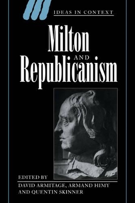 Milton and Republicanism by David Armitage