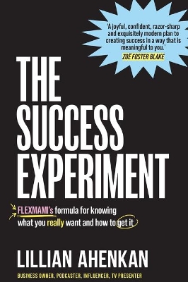 The Success Experiment by Lillian Ahenkan