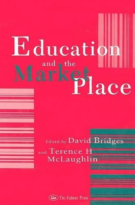 Education And The Market Place by Terence H. McLaughlin