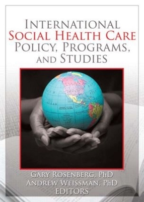 International Social Health Care Policy, Program and Studies book