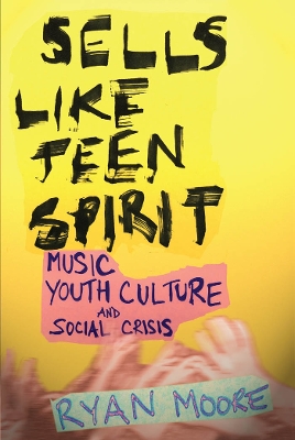 Sells like Teen Spirit book