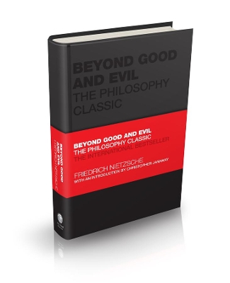 Beyond Good and Evil: The Philosophy Classic by Friedrich Nietzsche