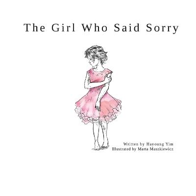 Girl Who Said Sorry book