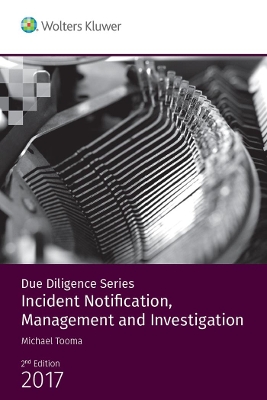 Due Diligence - Incident Notification, Management & Investment book