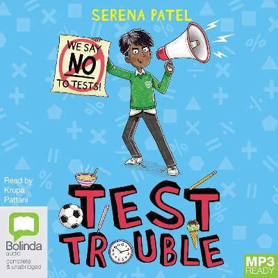 Test Trouble by Serena Patel