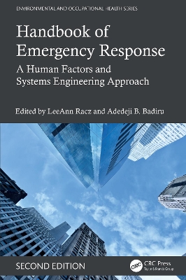 Handbook of Emergency Response: A Human Factors and Systems Engineering Approach, Second Edition by Adedeji B. Badiru