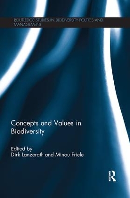 Concepts and Values in Biodiversity by Dirk Lanzerath