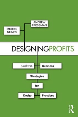 Designing Profits by Morris Nunes
