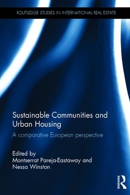 Sustainable Communities and Urban Housing by Montserrat Pareja-Eastaway