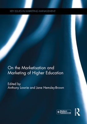 On the Marketisation and Marketing of Higher Education book