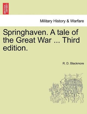 Springhaven. a Tale of the Great War ... Third Edition. book