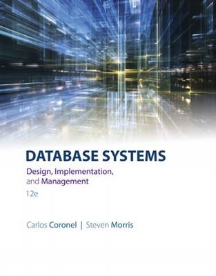 Database Systems: Design, Implementation, & Management book