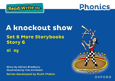 Read Write Inc. Phonics: A knockout show (Blue Set 6A Storybook 6) book