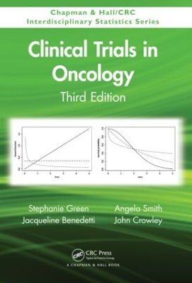 Clinical Trials in Oncology, Third Edition book