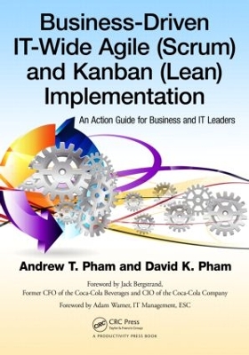 Business-Driven IT-Wide Agile (Scrum) and Kanban (Lean) Implementation by Andrew Thu Pham