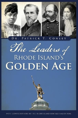 Leaders of Rhode Island's Golden Age book