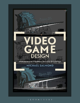 Video Game Design by Michael Salmond