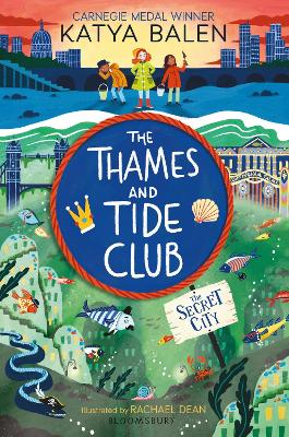 The Thames and Tide Club: The Secret City book