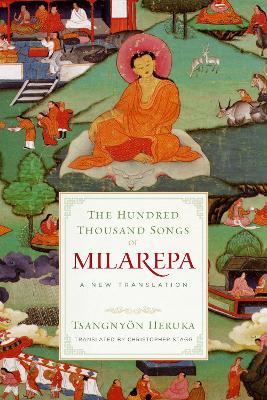 Hundred Thousand Songs Of Milarepa book