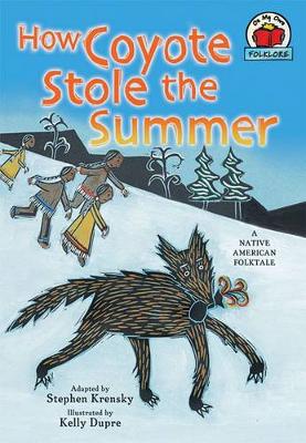 How Coyote Stole the Summer book