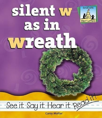 Silent W as in Wreath book