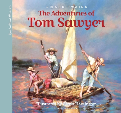 Read-Aloud Classics: The Adventures of Tom Sawyer book