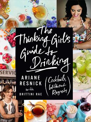 Thinking Girl's Guide To Drinking book
