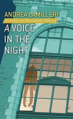 Voice in the Night by Andrea Camilleri