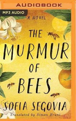 The Murmur of Bees book
