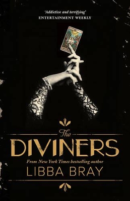 The Diviners: The Diviners Book 1 by Libba Bray