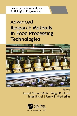 Advanced Research Methods in Food Processing Technologies: Technology for Sustainable Food Production book