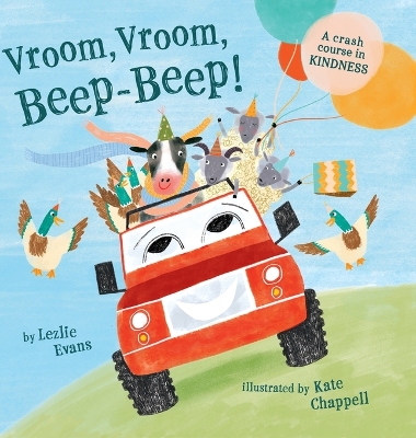 Vroom Vroom Beep Beep (Us Edition): A Crash Course in Kindness book