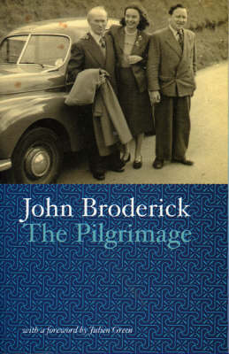 Pilgrimage by John Broderick