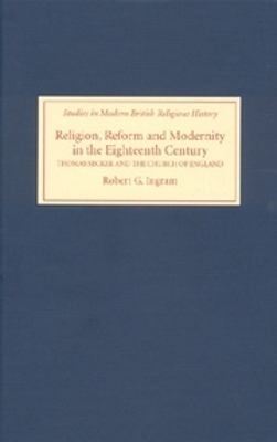 Religion, Reform and Modernity in the Eighteenth Century book