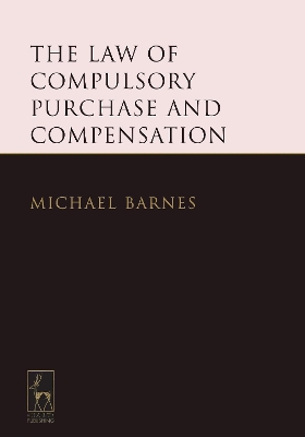 Law of Compulsory Purchase and Compensation book