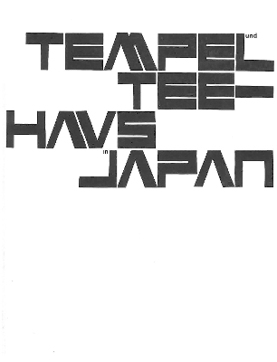 Tempel und Teehaus in Japan by Werner Blaser